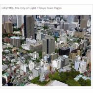 HASYMO - The City of Light / Tokyo Town Pages - EP